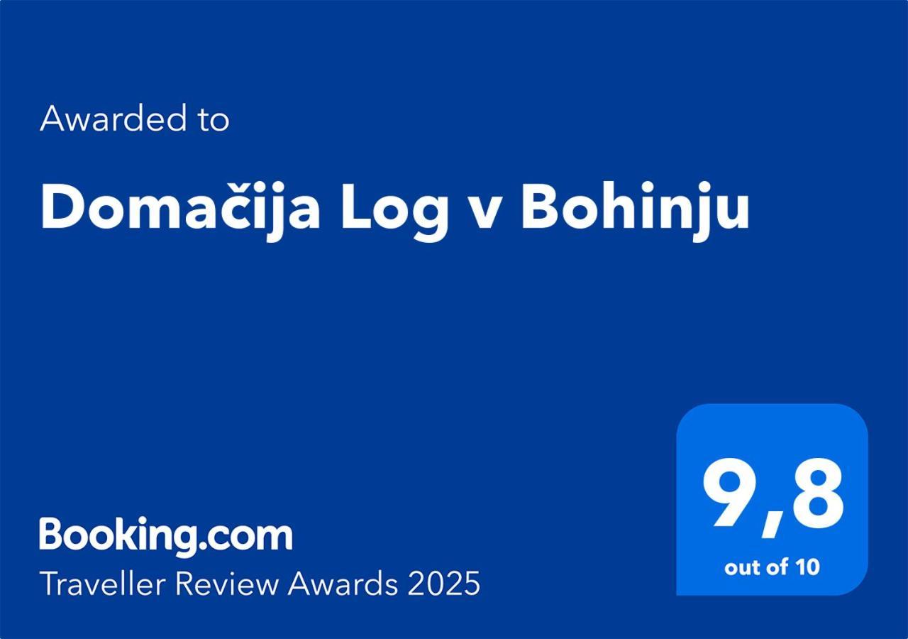 Вилла Domacija Log V Bohinju Бохиньска-Быстрица Экстерьер фото